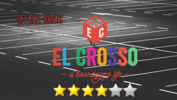 El Crosso A board game life rating